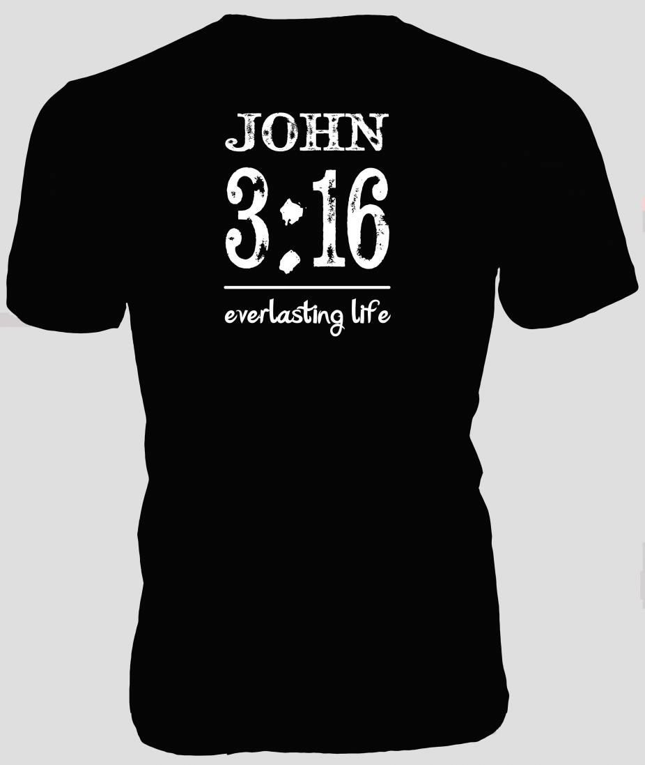 John 3: 16 Everlasting Life T-Shirt by Gramps Tshirt Cafe, T-shirts