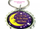 I Love You To The Moon & Back Keychains