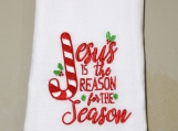 Jesus Is The Reason - Embroidered Christmas Dish Towel